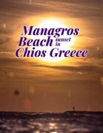 Managros Beach Sunset in Chios Greece