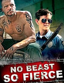No Beast So Fierce