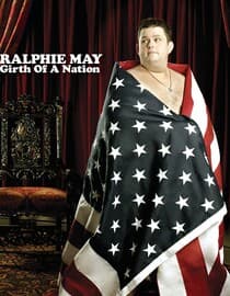 Ralphie May: Girth of a Nation