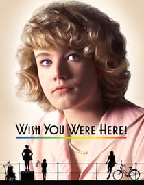 Wish You Were Here
