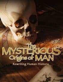 UFOTV Presents: The Mysterious Origins of Man: Rewriting Human History