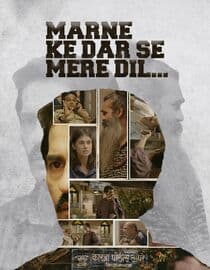 Marne Ke Dar Se Mere Dil