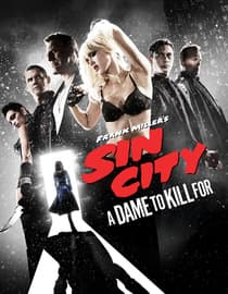 Sin City: A Dame To Kill For