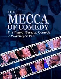 The Mecca of Comedy: The Rise of Standup Comedy in Washington DC