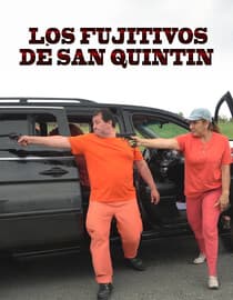 Los fugitivos de San Quintín