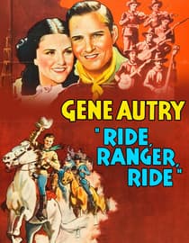 Ride, Ranger, Ride