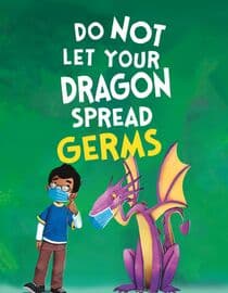 Do Not Let Your Dragon Spread Germs