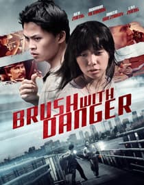 Brush With Danger