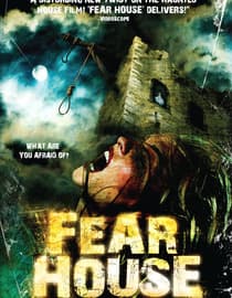 Fear House