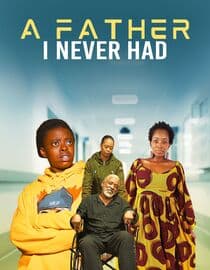 A Father I Never Had