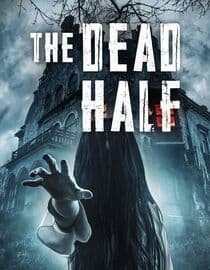 The Dead Half