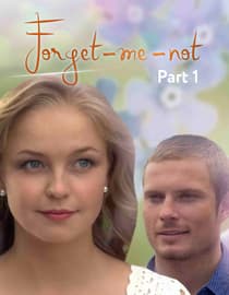 Forget-me-not - Part 1