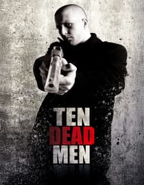 Ten Dead Men