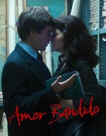 Amor Bandido