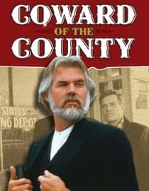 Coward Of The County