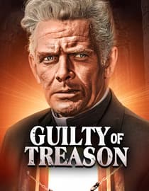 Guilty of Treason