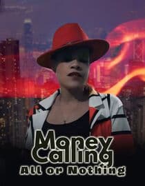 Money Calling All or Nothing