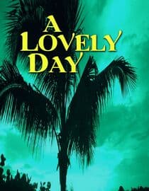 A Lovely Day (2023)