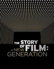 The Story of Film: A New Generation