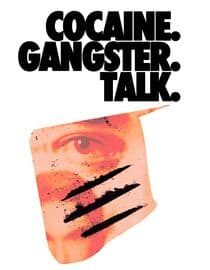 Cocaine Gangster Talk
