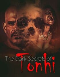 The Dark Secrets of Tonhi