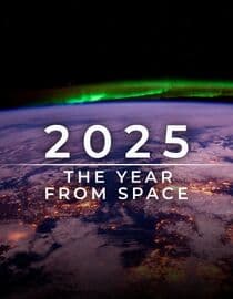 2025: The Year From Space