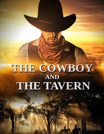 The Cowboy And The Tavern