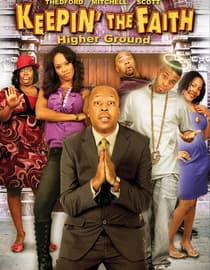Keepin' The Faith: Higher Ground