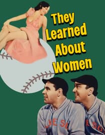 They Learned About Women