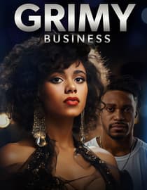 Grimy Business