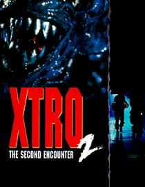 Xtro II: The Second Encounter