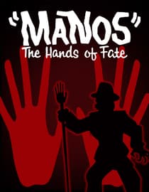 Manos: The Hands of Fate