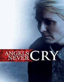 Angels Never Cry