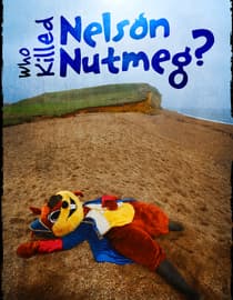 Who Killed Nelson Nutmeg