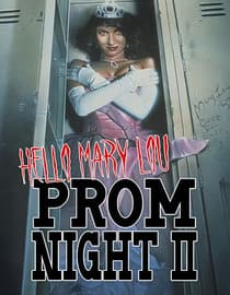 Hello Mary Lou: Prom Night II