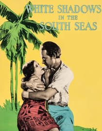 White Shadows in the South Seas