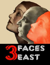 Three Faces East