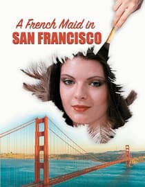 A French Maid in San Francisco
