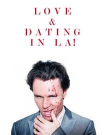 Love and Dating in LA!