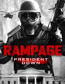 Rampage: President Down