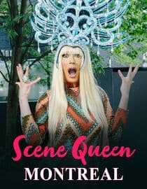 Scene Queen Montreal