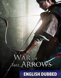 War of the Arrows (English Dub)