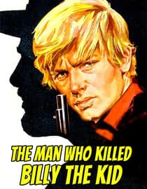 The Man Who Killed Billy the Kid
