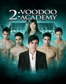 2: Voodoo Academy