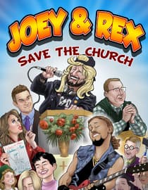Joey and Rex Save the Church