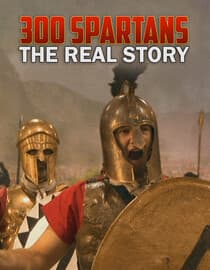 300 Spartans: The Real Story