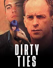 Dirty Ties (Legami sporchi)