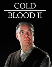 Cold Blood II
