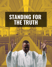 Standing For The Truth