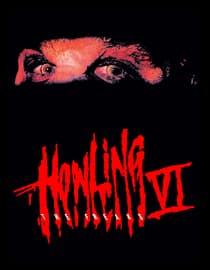 Howling VI: The Freaks